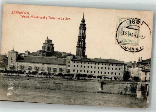 Saragossa 1926 Palacio Arzobispal y Torre de La Seo Marke bildseitig