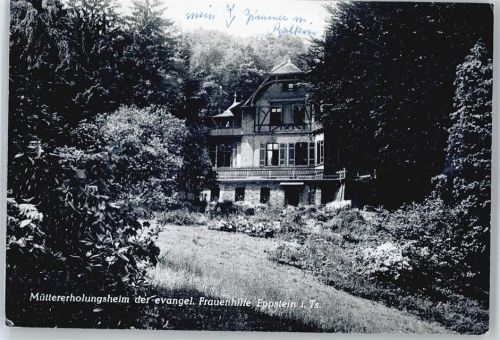 Eppstein Müttererholungsheim der evangelischen Frauenhilfe