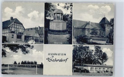Bahrdorf Kirche, Ehrenmal, Kindergarten, Geschäft Kaufhaus Schwerdtfeger, Sportplatz