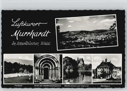 Murrhardt Freibad Portal Walterichskapelle Walterichsee Kapelle Rathaus