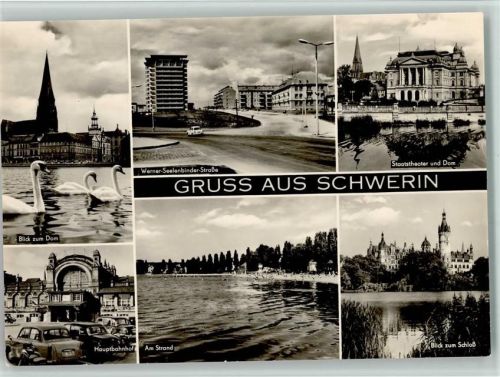 Schwerin Blick zum Dom Hauptbahnhof Werner-Seelenbinder-Straße am Strand Staatstheaer und Dom Blick zum Schloß