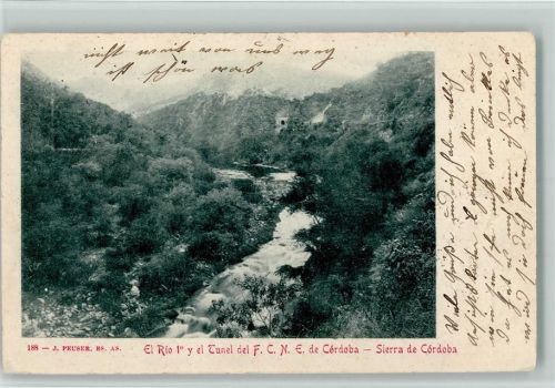Cordoba 1903 - El Rio y el Tunel del F.C.N.E. de Córdoba Sierra de Córdoba