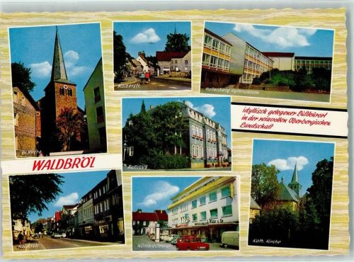 Waldbröl Evangel. Kirche Kaiserstraße Hollenber Gymnasium Rathaus Nümbrechterstraße Kath. Kirche Rückseite mit Abschürfungen bzw Kleberesten