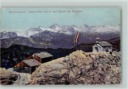 Simonyhütte Dachsteingebiet Simonyhütte und Kapelle am Dachstein Photochromiekarte Nr. 625