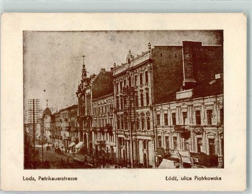 Litzmannstadt Petikauerstraße Ulica Piotrkowska
