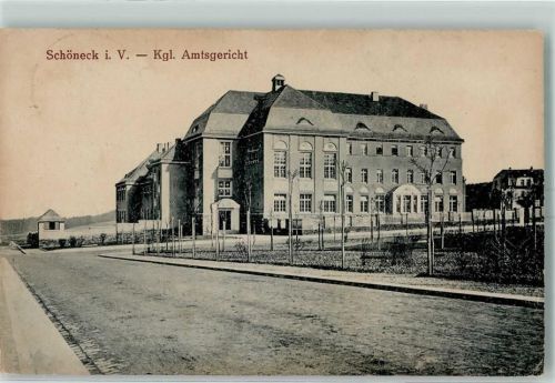 Schöneck Köngl. Amtsgericht