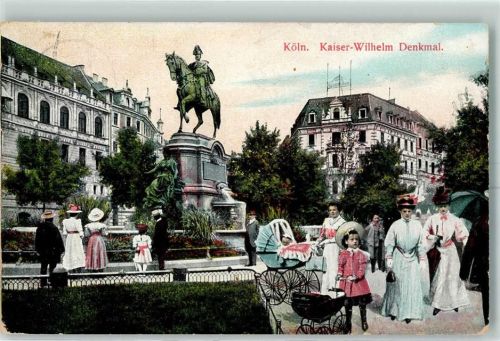 Köln Altstadt-Süd 101 1909 Kaiser Wilhelm Denkmal