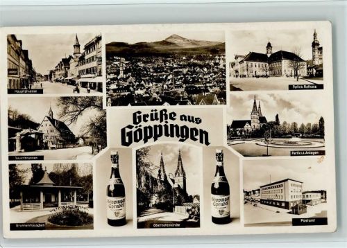 Göppingen Gesamtansicht Hauptstrasse Sauerbrunnen Brunnenhäuschen Oberhofenkirche Partie beim Rathaus Partie in den Anlagen Postamt Bierflaschen Mehrfachaufnahme