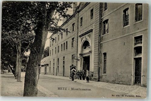Metz 1915 Moselkaserne