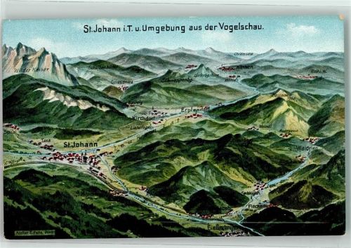St. Johann 1911 und Umgebung aus der Vogelschau sign. E.Felle