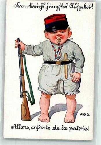 sign. P.O.E. Frankreichs jüngstes Aufgebot Baby mit Uniformmütze Schnuller Holzschwert und Flinte Kriegspostkarte No.40