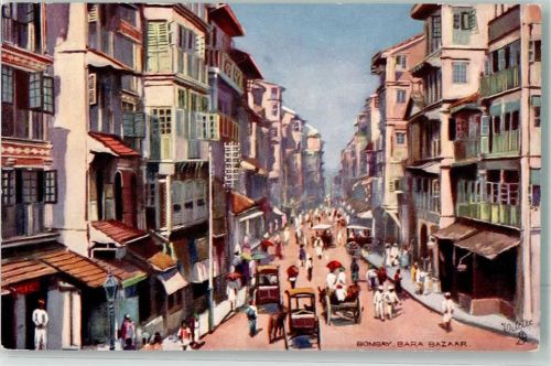 Bombay Mumbai Künstlerkarte Tuck`s Oilette Wide-Wide-World No. 7022 the Bara Bazar