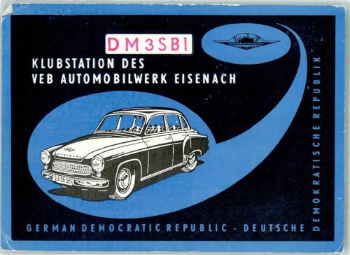 Eisenach DM 3 SBI Wartburg Auto Klubstation des VEB Automobilwerk DDR