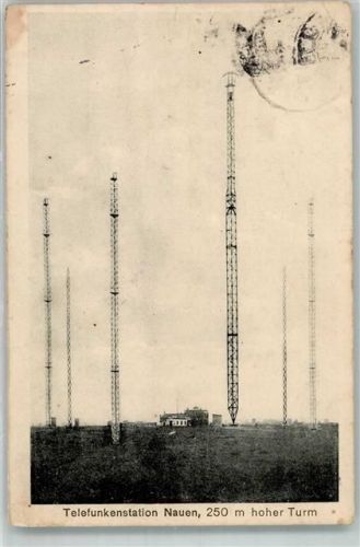 14641 O1550 Nauen , Havelland 1915 Gebrauchsspuren Telefunkenstation Antennenmasten