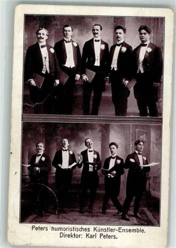 1912 Peter humoristisches Künstler Ensemble Dir. Karl Peters