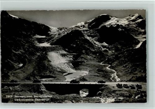 Sustenstrasse Sustenstrasse Steingletscher Gwächtenhorn Thierberge Oldtimer