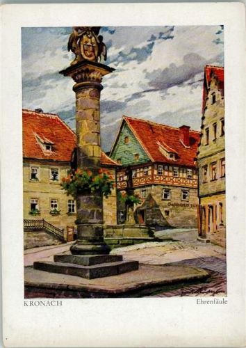 96317 W8640 Kronach Künstlerkarte Ehrensäule sign. Gruft. Lüttgens