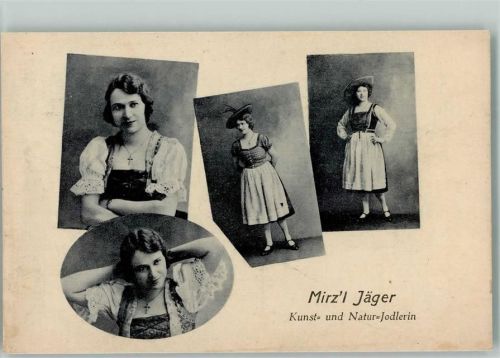 Mirzl Jäger Kunst und Natur Jodlerin Musiker 1932