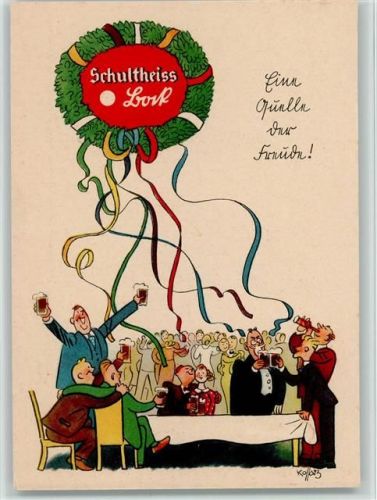 Schultheiss Bier - Eine Feier sign Kossatz