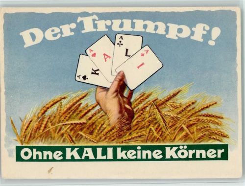 Ohne Kali keine Körner - Kartenspiel Düngerwerbung