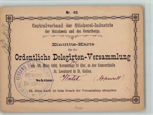 Centralverband der Stickerei Industrie u. Stempel 1886 - Eintrittskarte