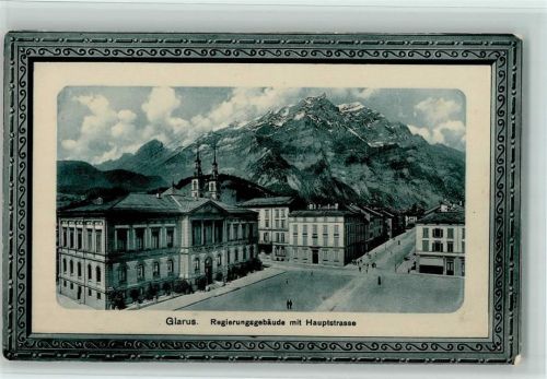 Glarus Regierungsgebäude mit Hauptstraße Prägedruck