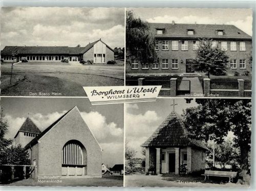 48565 W4430 Borghorst , Westf - Don Bosco Heim Von Galen Schule Marienkirche Ehrenmal