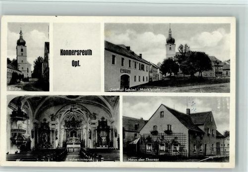Konnersreuth Kirche Innenaufnahme Gasthof Schiml Marktplatz Haus der Therese
