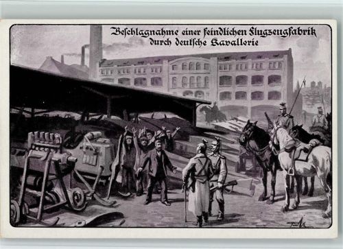 Beschlagnahme einer feindlichen Flugzeugfabrik durch deutsche Kavallerie