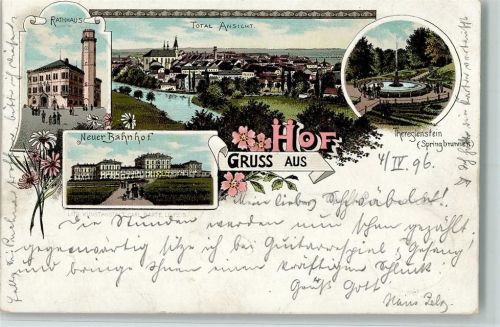 Hof 1896 Gruss aus - Bahnhof, Rathaus, Springbrunnen AK