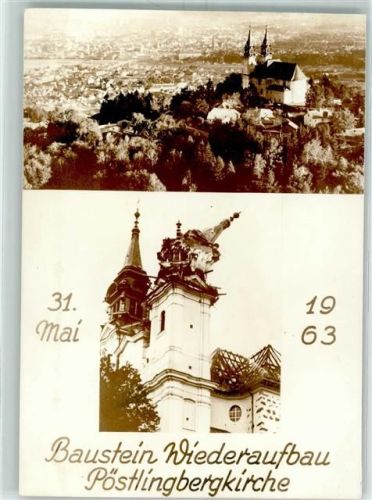 4040 Pöstlingberg FOTO KEINE AK Baustein Wiederaufbau Pöstlingbergkirche 31. Mai 1963