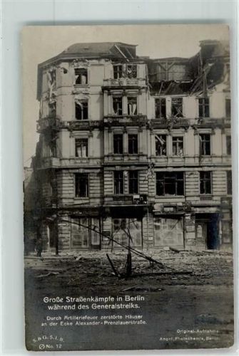 Prenzlauer Berg 1919 Revolution 1919 Zerstörte Wohnhäuser Ecke Alexander- und Prenzlauerstraße