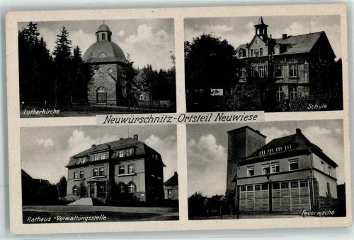 Neuwürschnitz OT. Neuwiese Lutherkirche Schule Rathaus Feuerwache