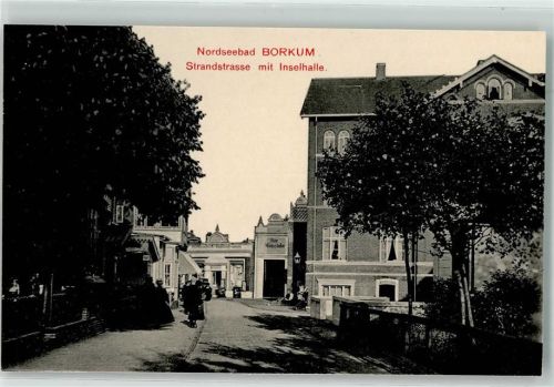 Borkum Strandstraße Inselhalle Gasthaus-Bier- und Weinstube