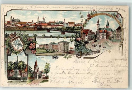 Ingolstadt 1898 Kriegerdenkmal Kreuztor Friedenskaserne Rathaus Pfarrkirche