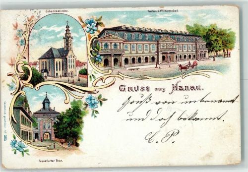 63450 W6450 Hanau 1899 - Johanniskirche Frankfurter Tor Kurhaus Wilhelmsbad