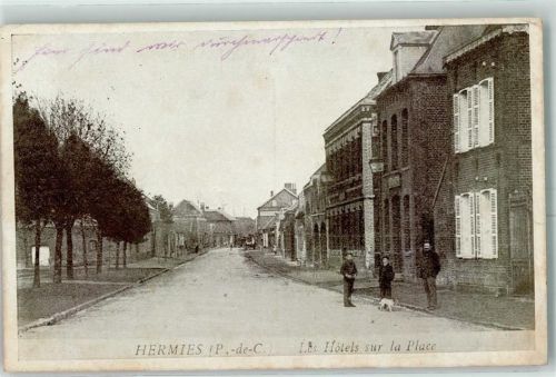 Hermies 1916 Les Hotels sur la Place