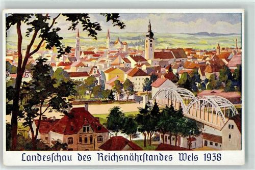 Wels Landesschau des Reichsnährstandes 1938 Brücke Kirche