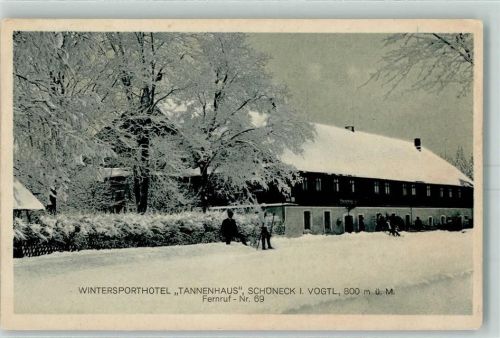 Schöneck Tannenhaus Bes. Walter Ludwig Winter
