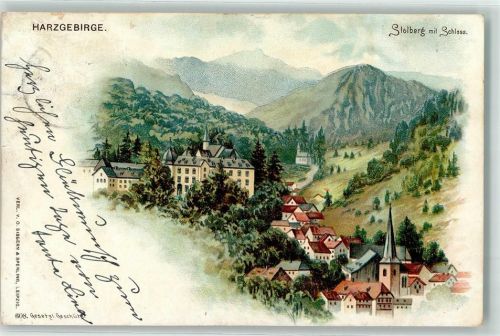 06547 O4713 Stolberg Harz 1900 Lithographie Harzgebirge Schloss