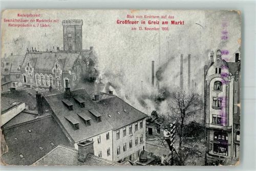 Greiz Großfeuer am Markt Blick vom Kirchturm 13. November 1908 Rückseite Werbung Greizer Zeitung