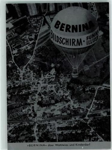 Wahlwies 1959 Bernina Ballon über Wahlwies und Kinderdorf - Jungfernfahrt