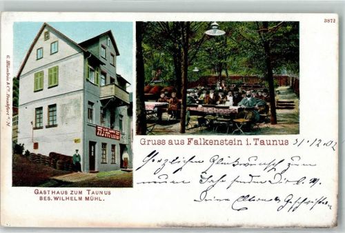 Falkenstein 1903 Gasthaus Zum Taunus Bes Wilhelm Mühl
