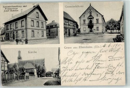 Ebersheim 1915 Spezereihandlung u. Postargentur Josef Babilon Gemeindehaus Kirche