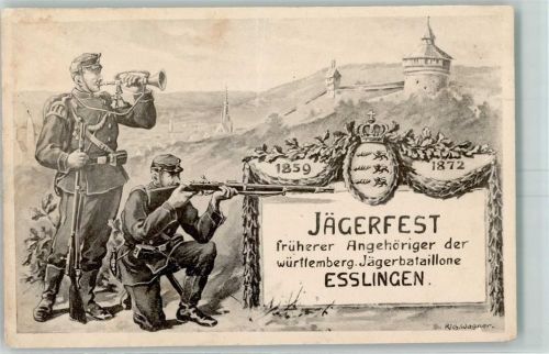 Esslingen 1905 Jägerfest früherer Angehöriger der württemberg. Jägerbataillone Soldaten 1872 sign Rich. Wagner