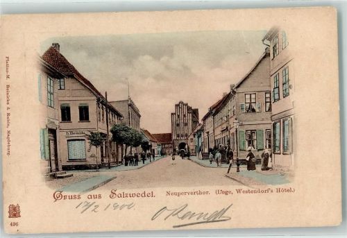 Salzwedel 1900 Neuperverthor Westendorf's Hotel