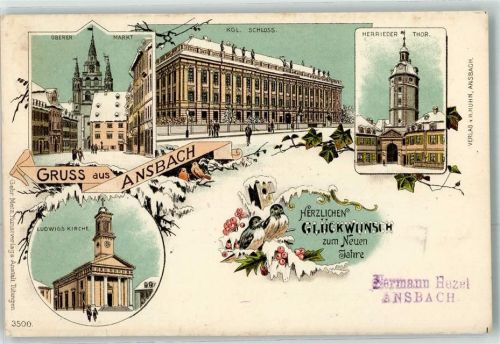 Ansbach 1899 Oberer Markt Kgl. Schloss Herrieder Tor Ludwigs Kirche Glückwunsch Neujahr