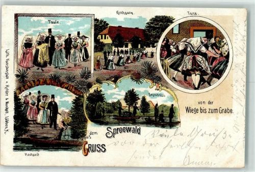 Lübbenau 1906 Taufe Kirchgang Tanz Hochzeit Begräbnis von der Wiege bis zum Grabe Tracht Spreewald Ort lt. Stempel