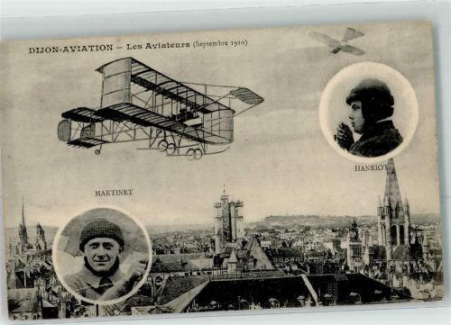 Dijon Les Aviateurs September 1910 Flieger Hanriot Martinet