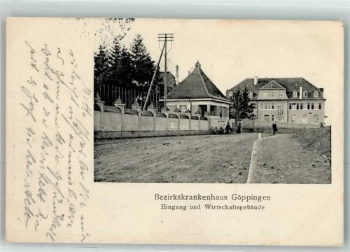 Göppingen 1915 Bezirkskrankenhaus Eingang u. Wirtschaftsgebäude